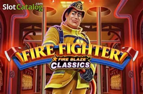 Slot Fire Blaze Fire Fighter